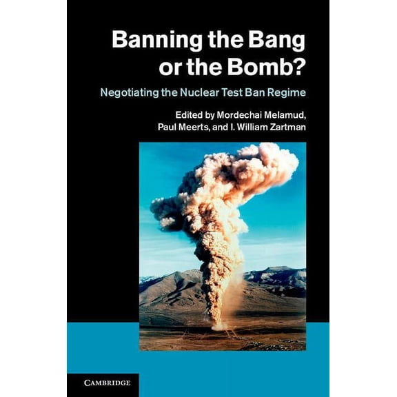 Banning the Bang or the Bomb?, (Hardcover)