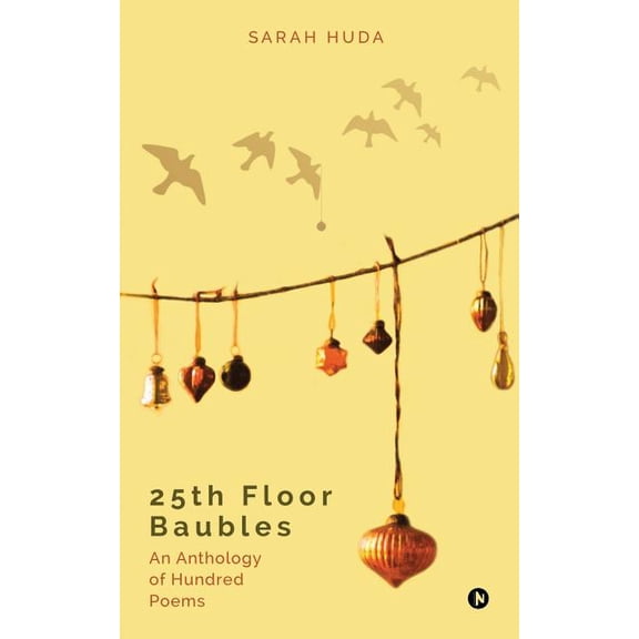 25th Floor Baubles: An Anthology of Hundred Poems, (Paperback)