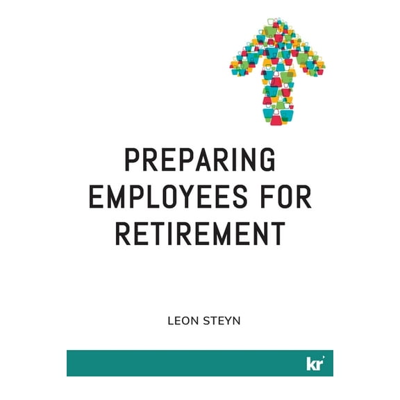 Preparing Employees for Retirement (Paperback)