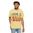 thumbnail image 7 of Gen X Raised on Hose Water and Neglect Unisex Comfort Colors Shirt, 7 of 7
