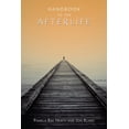 thumbnail image 1 of Pre-Owned Handbook to the Afterlife (Paperback) 1556438699 9781556438691, 1 of 2