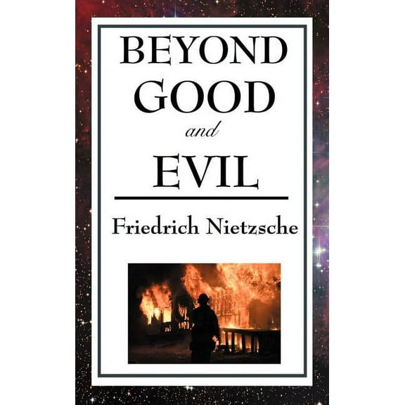 Beyond Good and Evil (Hardcover)
