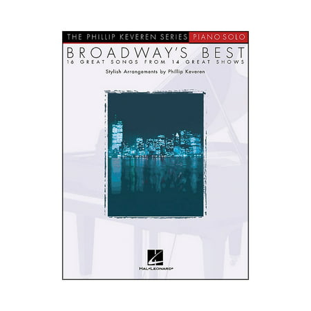 Hal Leonard Broadway's Best - Piano Solo - 16 Great Songs From 14 Great