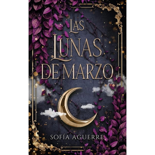 Libro Las Lunas De Marzo Tapa Blanda, Autor Sofia Aguerre Castelli, Editorial Puck