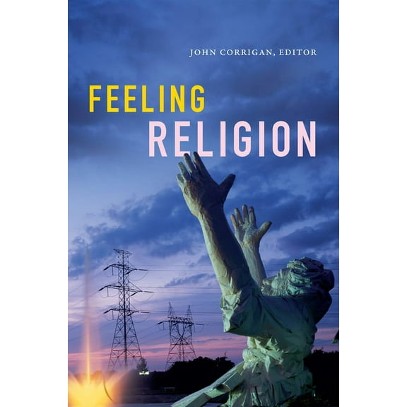 Feeling Religion, (Paperback)
