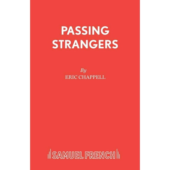 Passing Strangers, (Paperback)