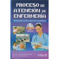 thumbnail image 1 of Libro Proceso De Atencion De Enfermeria Tapa Blanda, Autor Rosa Maria Guadalupe Andrade Cepeda, Editorial Editorial Trillas Sa De Cv, 1 of 1