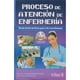 thumbnail image 1 of Libro Proceso De Atencion De Enfermeria Tapa Blanda, Autor Rosa Maria Guadalupe Andrade Cepeda, Editorial Editorial Trillas Sa De Cv, 1 of 1
