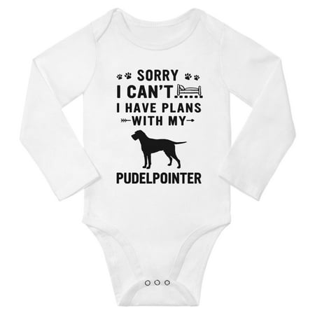 

Sorry I Can t I Have Plans With My Pudelpointer Baby Long Sleeve Bodysuit (White 6-12 Months)