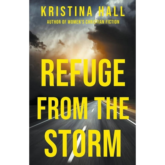 Refuge Refuge from the Storm, Book 2, (Paperback)
