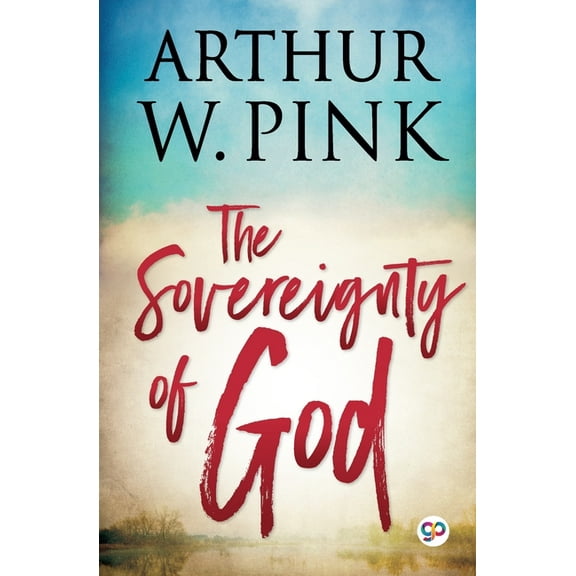 The Sovereignty of God, (Paperback)