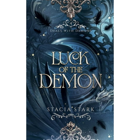 Deals with Demons Luck of the Demon: A Paranormal Urban Fantasy Romance, Book 4, (Paperback)