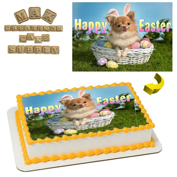 Happy Easter Chihuahua 1/4 Sheet Edible Cake Topper ~ Can be used on a 1/2 sheet with room to decorate!