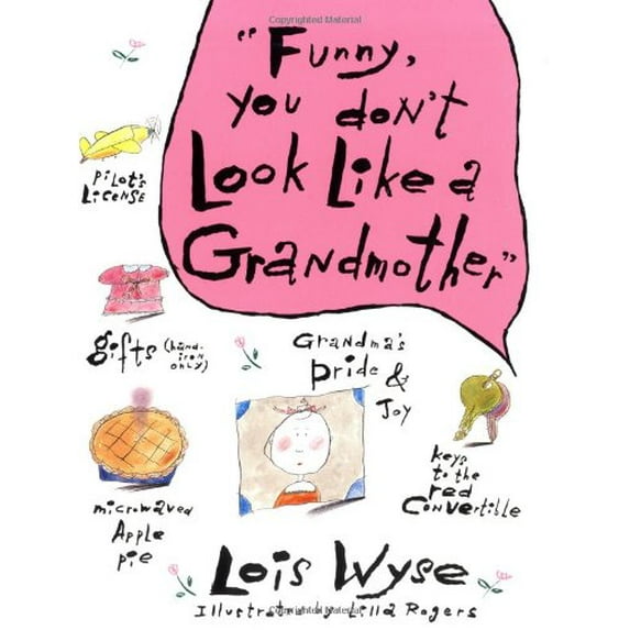Pre-Owned Funny You Don't Look Like a Grandmother (Paperback) 0380709899 9780380709892