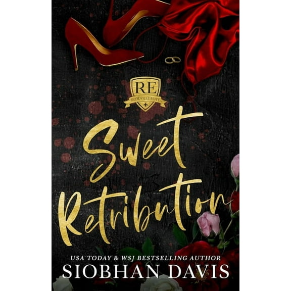 Rydeville Elite Sweet Retribution: Alternate Cover, Book 3, (Paperback)