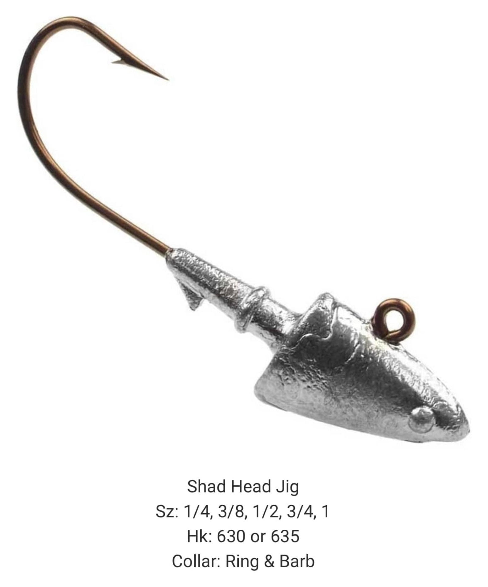 Do It Mold Shad Head Jig Sz: 1/4, 3/8, 1/2, 3/4, 1 oz Hook: 630 or 635 Collar: Ring & Barb