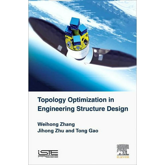 Topology Optimization in Engineering Structure Design, (Hardcover)