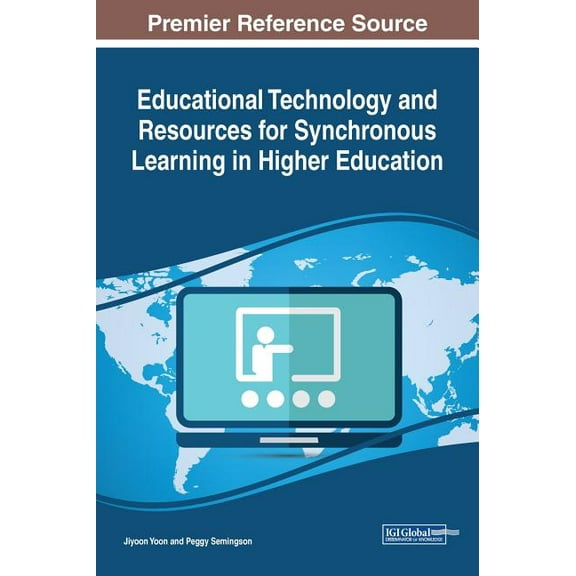Educational Technology and Resources for Synchronous Learning in Higher Education (Hardcover)