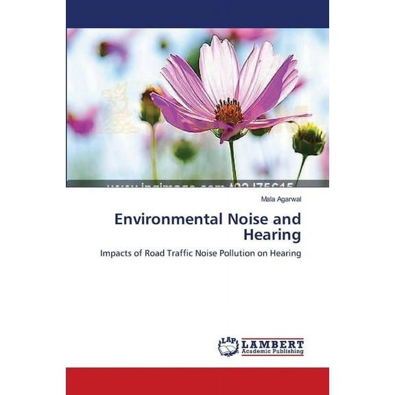 Environmental Noise and Hearing (Paperback)