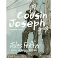thumbnail image 1 of Pre-Owned Cousin Joseph: A Graphic Novel (Hardcover) 1631490656 9781631490651, 1 of 1