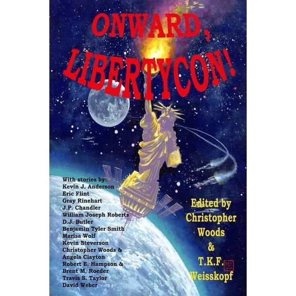 Onward, LibertyCon!, (Paperback)