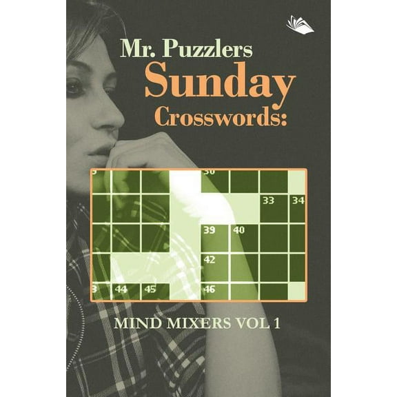 Mr. Puzzlers Sunday Crosswords: Mind Mixers Vol 1 (Paperback)