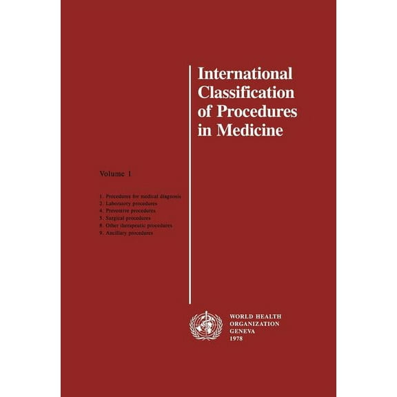 International Classification of Procedures in Medicine, (Paperback)