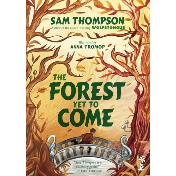 Wolfstongue Saga The Forest Yet to Come, Book 3, (Hardcover)