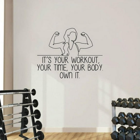 Its Your Workout, Your Time, Your Body. Own It. - Exercise Motivation Quotes Fitness Inspiration Vinyl Wall Art Sticker Wall Decal Home Gym Workout Area Fitness Room Decoration Size (24x40 inch)