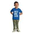 thumbnail image 3 of Best Bro Ever Brother Relative Family Youth T Shirt Tee Boys Infant Toddler Brisco Brands 5T, 3 of 5