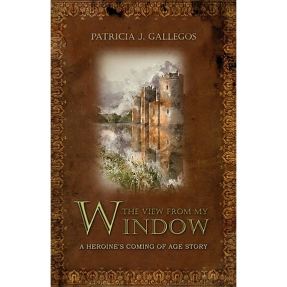 Pre-Owned The View From My Window (Paperback) 163752966X 9781637529669