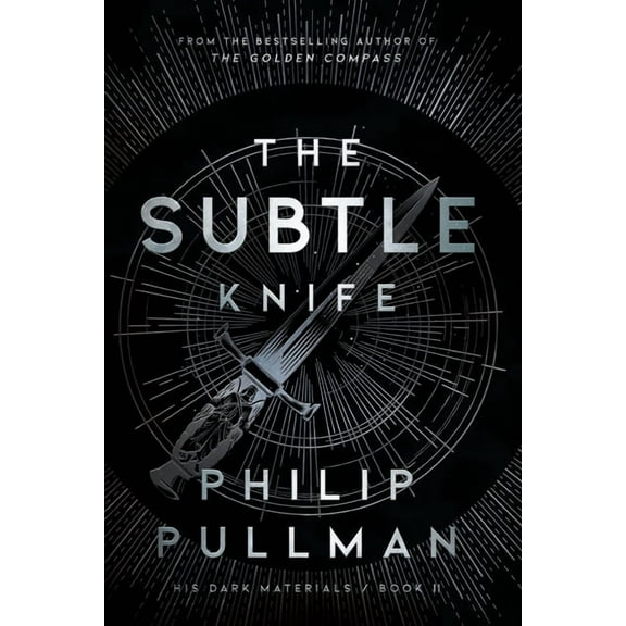 His Dark Materials His Dark Materials: The Subtle Knife (Book 2), Book 2, (Paperback)