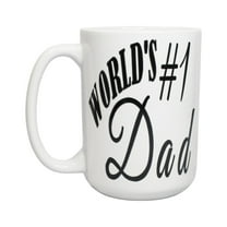 Worlds Number One Dad Fathers Day Coffee Tea Mug 15oz.