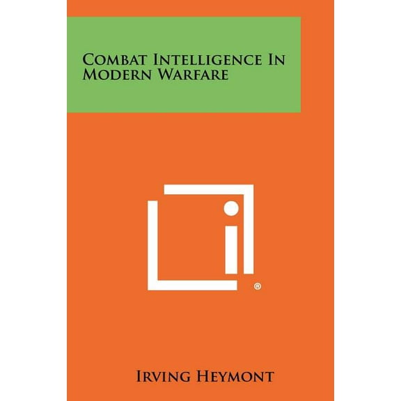 Combat Intelligence in Modern Warfare Paperback