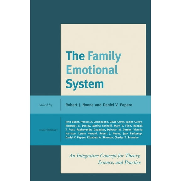 The Family Emotional System: An Integrative Concept for Theory, Science, and Practice, (Hardcover)