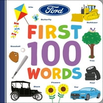 Ford Ford: First 100 Words, (Board Book)