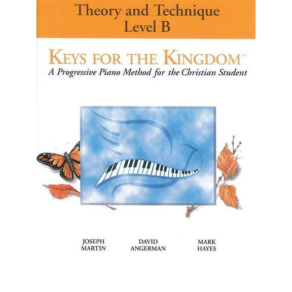 Keys for the Kingdom - Theory and Technique: Level B