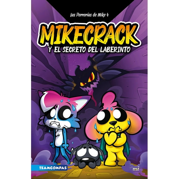 Las PerrerÃ­as de Mike 4: El Secreto del Laberinto / Mike's Shenanigans 4: The Secret of the Labyrinth, (Paperback)