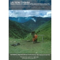 Ethnographic Monographs Los Valles Olvidados/The Forgotten Valleys: Pasado Y Presente En La UtilizaciÃ³ de Recursos En La Ceja de Selva, PerÃº/Pas, Book 1, (Paperback)