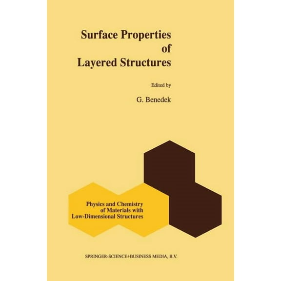 Physics and Chemistry of Materials with Surface Properties of Layered Structures, Book 16, (Paperback)