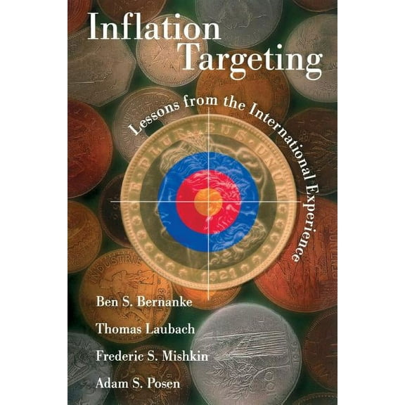 Inflation Targeting: Lessons from the International Experience, (Paperback)