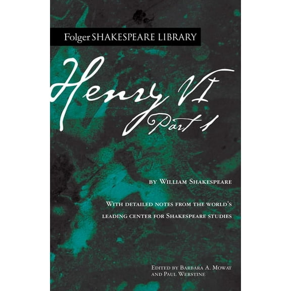 Folger Shakespeare Library Henry VI Part 1, (Paperback)