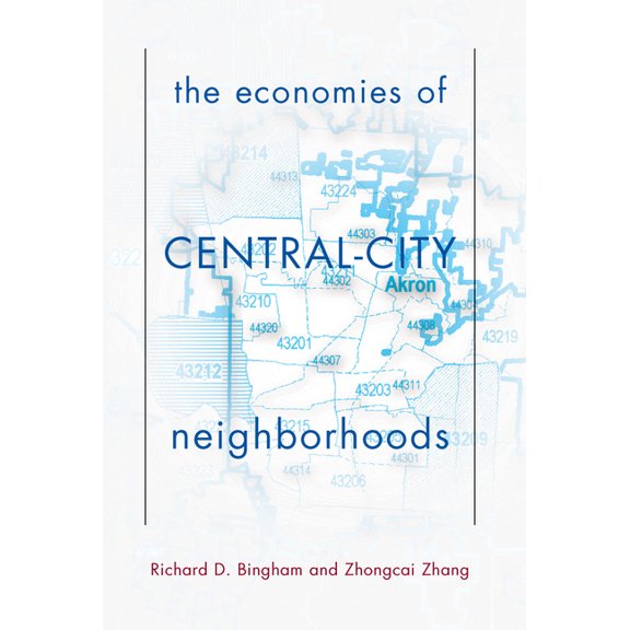 The Economies of Central City Neighborhoods, (Hardcover)