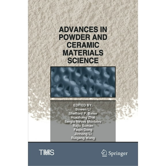 Minerals, Metals & Materials Advances in Powder and Ceramic Materials Science, (Hardcover)