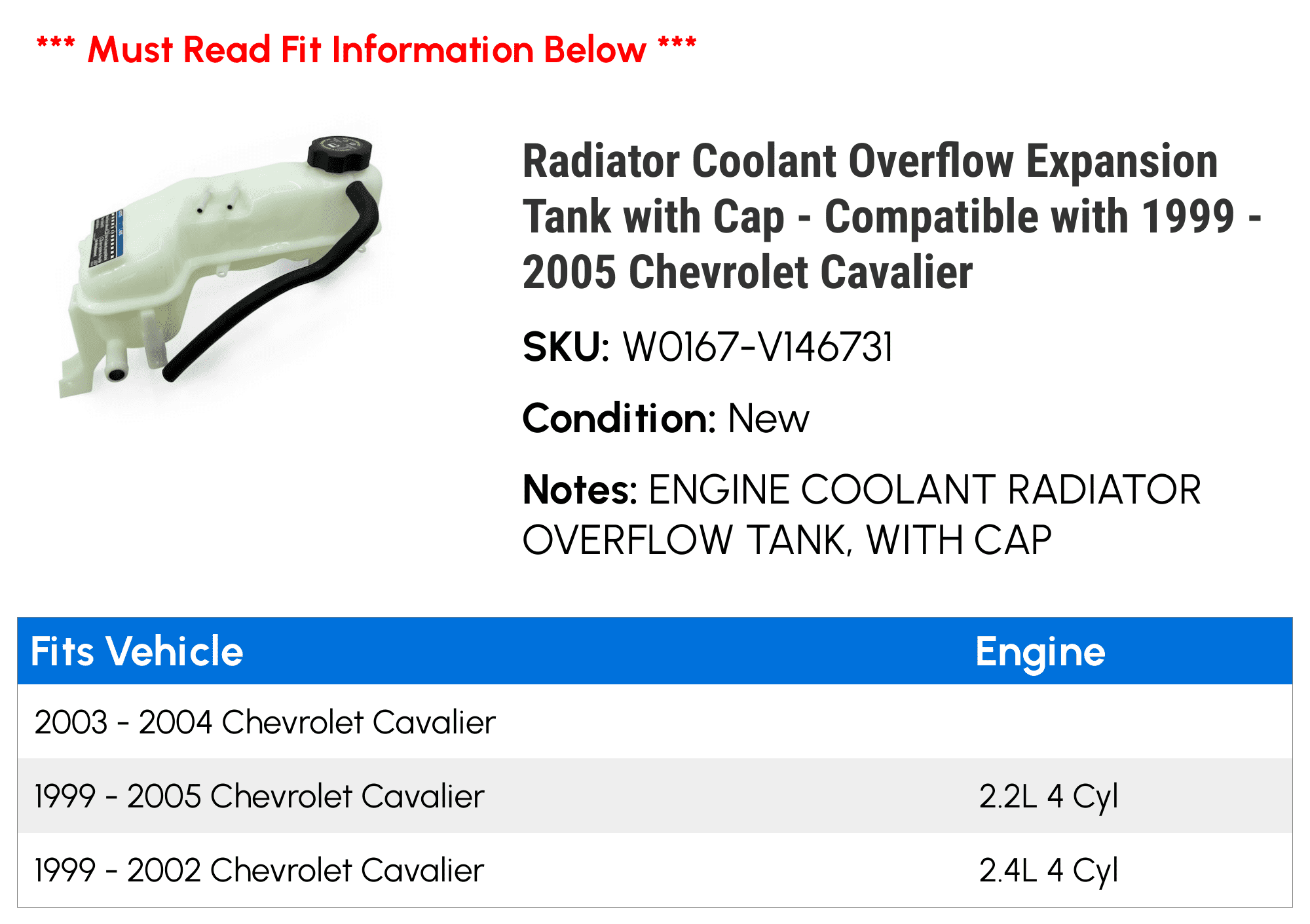 Radiator Coolant Overflow Expansion Tank with Cap - Compatible with 1999 - 2005 Chevy Cavalier 2000 2001 2002 2003 2004