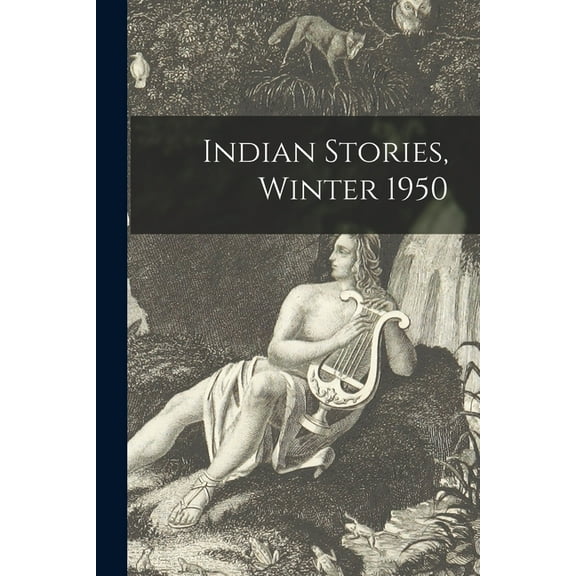 Indian Stories, Winter 1950, (Paperback)