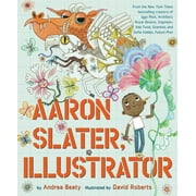 The Questioneers: Aaron Slater, Illustrator : A Picture Book (Hardcover)