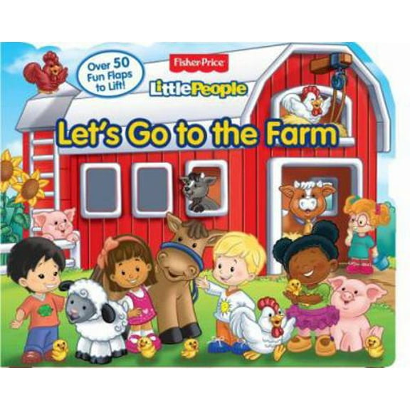 Pre-Owned Fisher Price Little People Let's Go to the Farm: Over 50 Fun Flaps to Lift! (Unknown) 1474899919 9781474899918