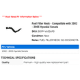 thumbnail image 2 of Fuel Filler Neck - Compatible with 2002 - 2005 Hyundai Sonata 2003 2004, 2 of 2