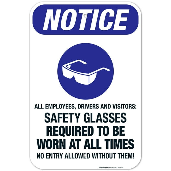 All Employees And Visitors Safety Glasses Required At All Times Sign, OSHA Sign, 12x18 Aluminum